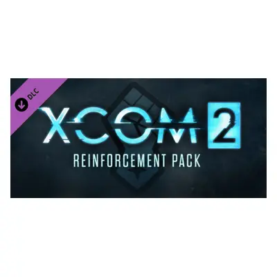 XCOM 2: Reinforcement Pack Steam Key