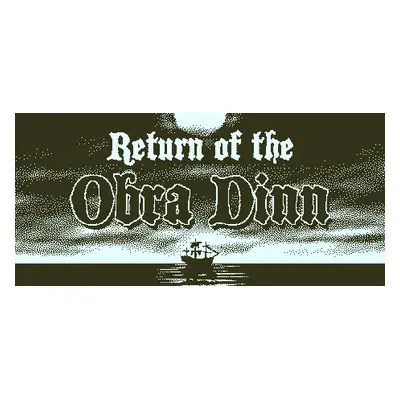 Return of the Obra Dinn Steam Key