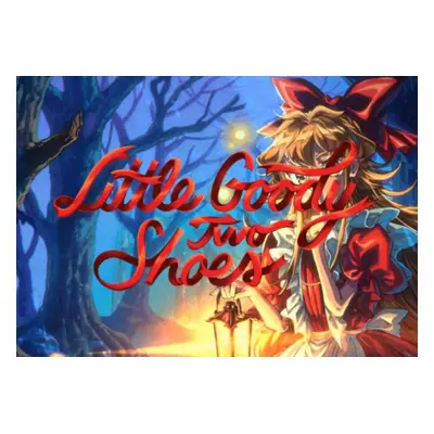 Little Goody Two Shoes EN Global Steam Key