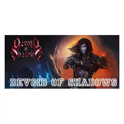 Devoid of Shadows Steam Key