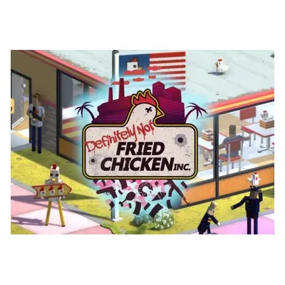 Definitely Not Fried Chicken EU Steam Key