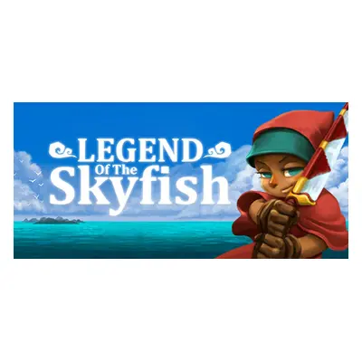 Legend of the Skyfish Steam Key