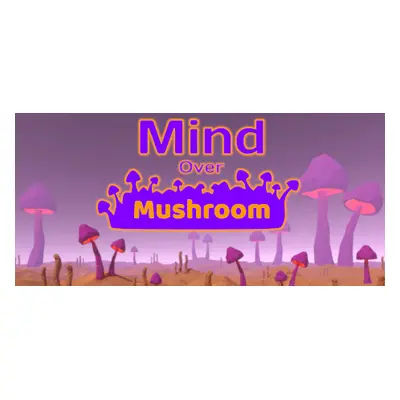 Mind Over Mushroom Steam Key