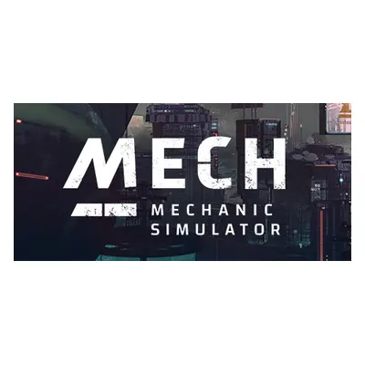 Mech Mechanic Simulator Steam Key