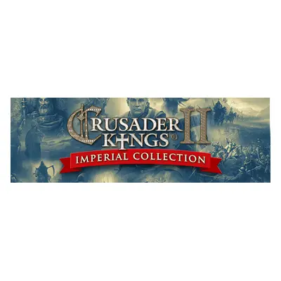 Crusader Kings II: Imperial Collection Steam Key