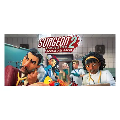 Surgeon Simulator 2 Steam Key: Global