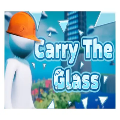 Carry The Glass Steam Account