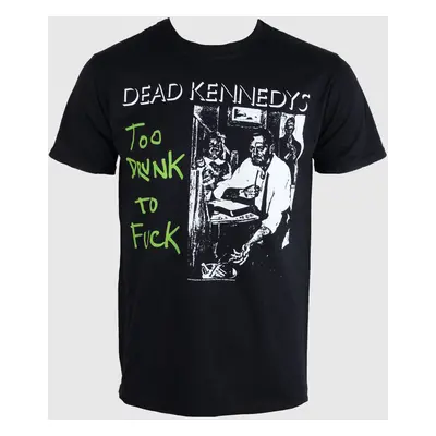 t-shirt metal men's Dead Kennedys - Too Drunk To Fuck (Single) - PLASTIC HEAD