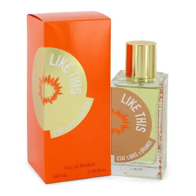 Etat Libre D'Orange - Like This 100ml Eau De Parfum Spray