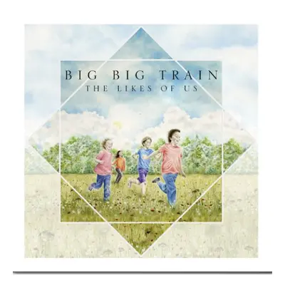 Big Big Train The likes of us CD multicolor