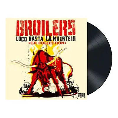 Broilers Loco hasta la muerte: E.P. collection LP multicolor