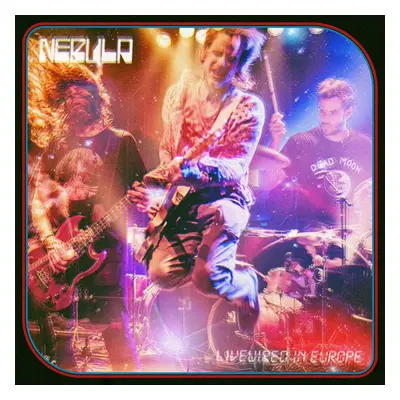 Nebula Liveweird in Europe CD multicolor