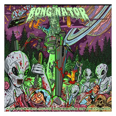 Bonginator The Intergalactic Gorebong Of Deathpot CD multicolor