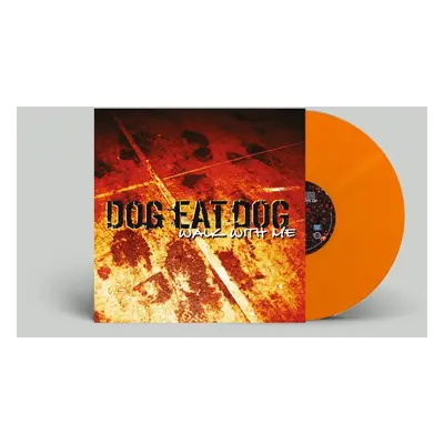 Dog Eat Dog Walk with me LP multicolor