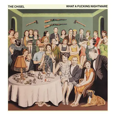 The Chisel What A Fucking Nightmare CD multicolor