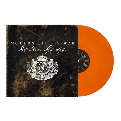 Modern Life Is War My love my way LP multicolor