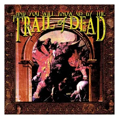 And You Will Know Us By The Trail Of Dead And You Will Know Us By The Trail Of Dead LP multicolo