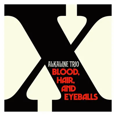 Alkaline Trio Blood, hair, and eyeballs LP multicolor