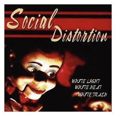 Social Distortion White light, white heat, white trash LP multicolor