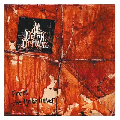 Dark Driven From the unbeliever CD multicolor