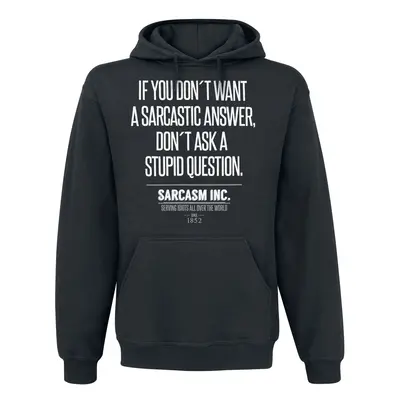 Slogans Sarcasm Inc. Hooded sweater black