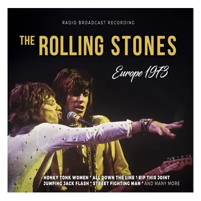 The Rolling Stones Europe 1973/ Radio Broadcast CD multicolor