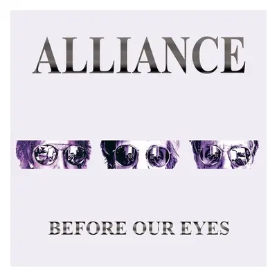 Alliance Before our eyes CD multicolor