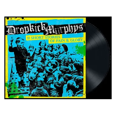 Dropkick Murphys 11 short stories of pain and glory LP multicolor