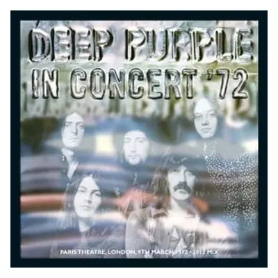 Deep Purple In concert 72 (2012 Remix) CD multicolor