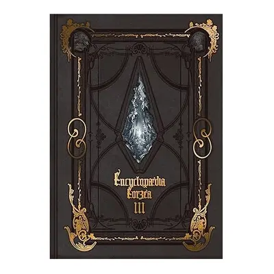 Encyclopaedia Eorzea -The World of Final Fantasy XIV- Volume III