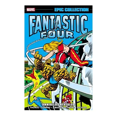 Fantastic Four Epic Collection: Annihilus Revealed | Paperback | Marvel | Thomas, Roy; Conway, G