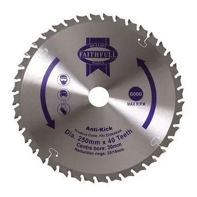 Faithfull FAIZ25040AK Circular Saw Blade x 30mm x 40T Anti Kick