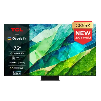 TCL 75C855K 75" 4K QD-Mini LED Smart Google TV - 144HZ Refresh Rate