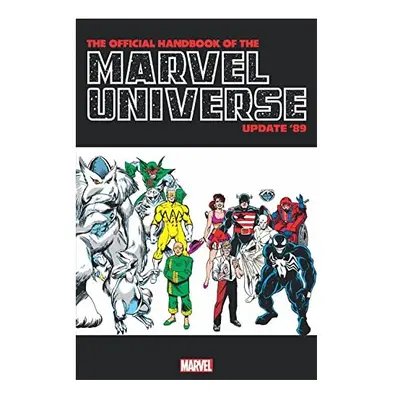 Official Handbook Of The Marvel Universe: Update '89 Omnibus | Hardback | Marvel | Sanderson, Pe