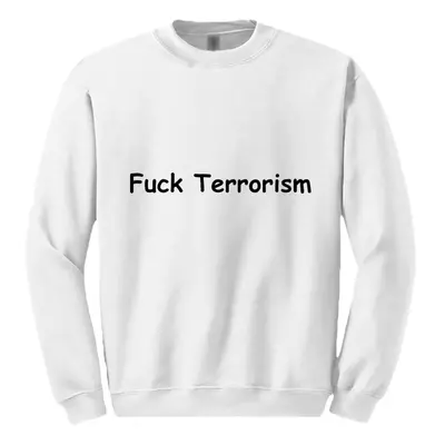 (4XL) Rude Funny Offensive Fuck Terrorism Terrorist White Sweater Mens Sweatshirt Jumper