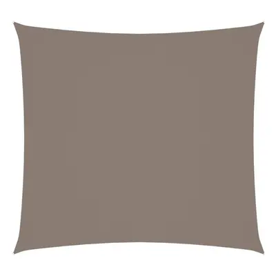 Sunshade Sail Oxford Fabric Square 6x6 m Taupe