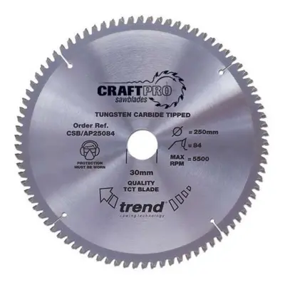 TREND CSB/AP25084 CRAFT BLADE TCP 250MM X 84T X 30MM