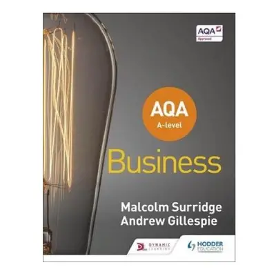 AQA A-level Business (Surridge and Gillespie)