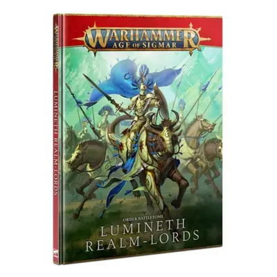 Games Workshop - Age Of Sigmar- Battletome:Lumineth Realm-Lords