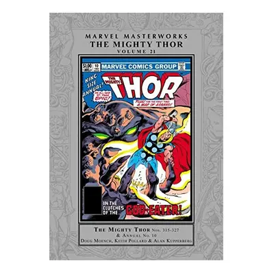 Marvel Masterworks: The Mighty Thor Volume | Hardback | Marvel | Moench, Doug; Pollard, Keith & 