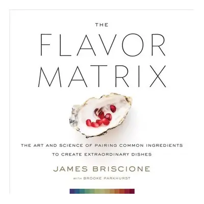 The Flavor Matrix