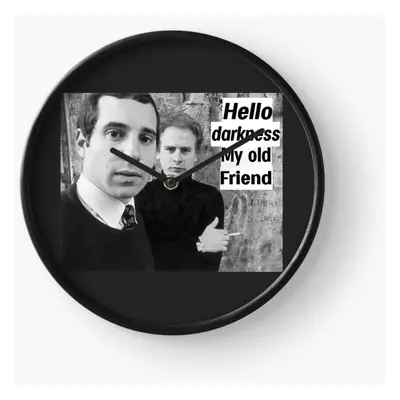 (Hello Darkness, My Old Friend=5068) Wall Clock Inch Funny Mantel & Tabletop Art Decor for Home 