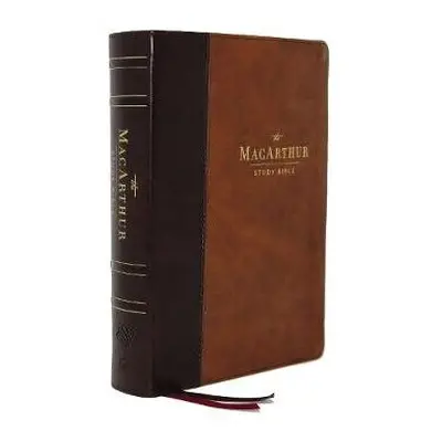 ESV, MacArthur Study Bible, 2nd Edition, Leathersoft, Brown Unleashing God's Truth One Verse at 