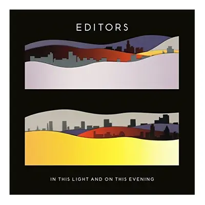 EDITORS - IN THIS LIGHT AND ON THIS EVENING