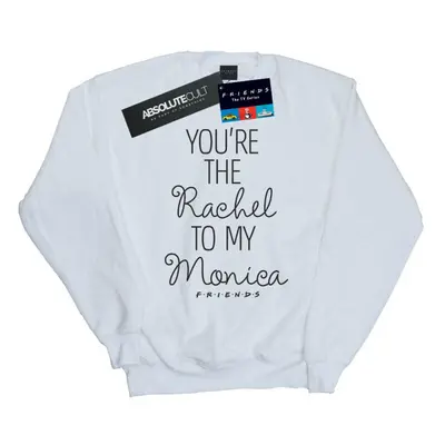 (XXL, White) Friends Womens/Ladies You're The Rachel To My Monica Sweatshirt