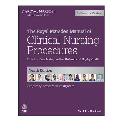 The Royal Marsden Manual of Clinical Nursing Procedures