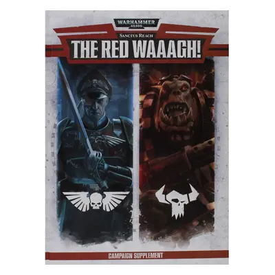 Games Workshop - Warhammer Sanctus Reach: The Red Waaagh!