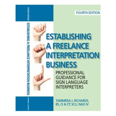 Harris B1374 Establishing a Freelance Interpreting Business 4th Edition