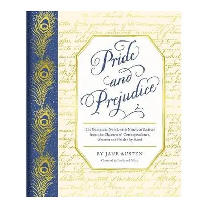 Pride and Prejudice: The Complete Novel, with Nineteen Letters from the Characters' Corresponden