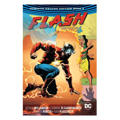 The Flash: The Rebirth Deluxe Edition Book (Flash: Rebirth)